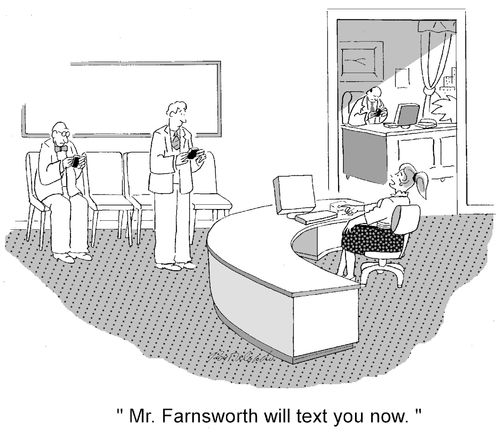 'Mr. Farnsworth will text you now.'