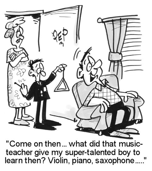 "...what did that music teacher give my super-talented boy to learn, then?"