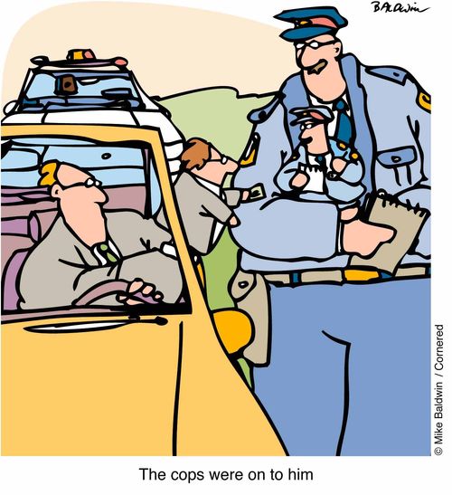 "The cops were on to him"