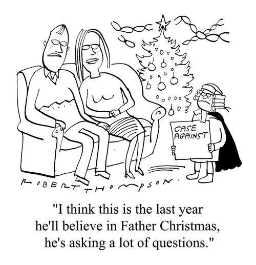 "I think this is the last year he'll believe in Father Christmas, he's asking a lot of questions"