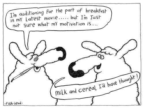 Sheep talking "I'm auditioning for the part of breakfast in my latest movie, but I'm just not sure what my motivation is?" "Milk and cereal I'd have thought"