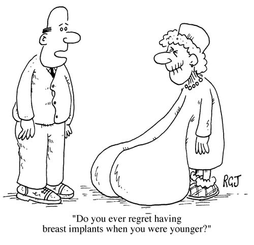 "Do you ever regret having breast implants when you were younger?"