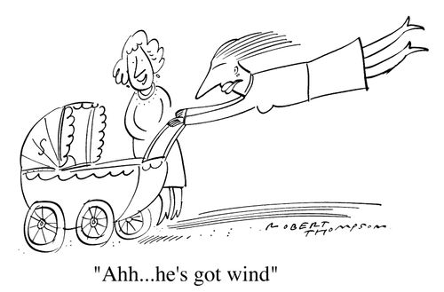 "Ahh...He's got wind"