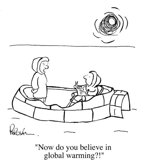 Now do you believe in global warming ?