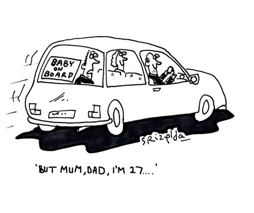 Car with 'Baby on Board' sticker. Son in back says - 'But Mum, Dad, I'm 17...'