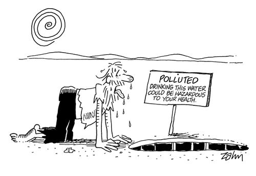 Man dying of thirst in desert reaches water hole with sign - 'Polluted: Drinking this water may be hazardous to your health.'