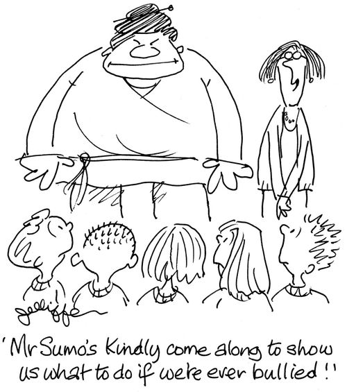 'Mr Sumo's kindly come along to show us what to do if we're ever bullied!'
