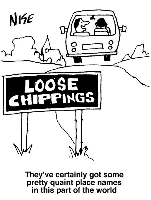 "They've certainly got some pretty quaint place names in this part of the world.