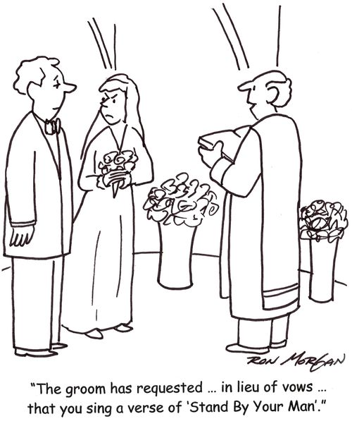 'The groom has requested...in lieu of vows...that you sing a verse of 'Stand By You Man'.'