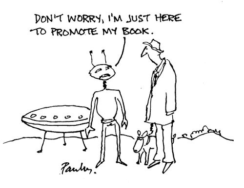 'Don't worry, I'm just here to promote my book.'