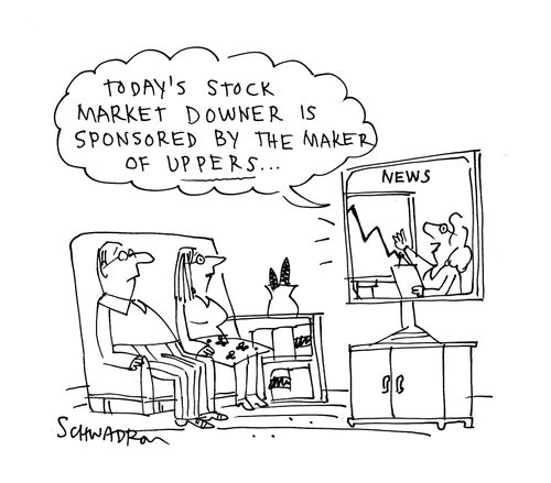 'Today's stock market downer is sponsored by the maker of uppers...'