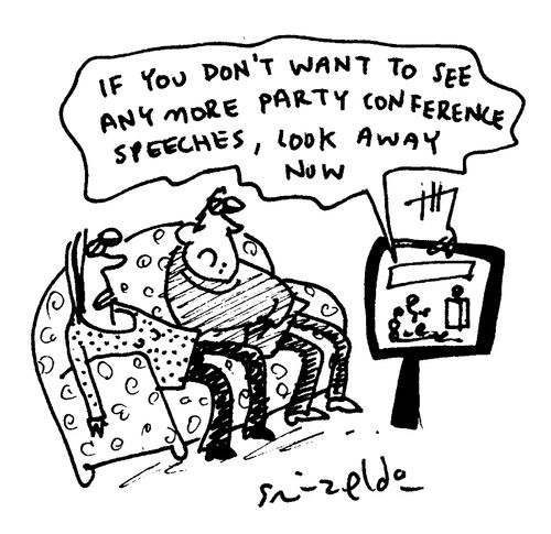 'If you don't want to see any more party conference speeches, look away now.'