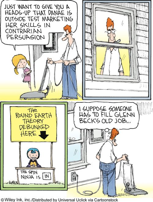 'Just want to give you a heads-up that Danae is outside test marketing her skills in contrarian persuasion.'
