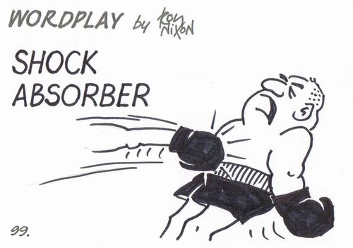Wordplay: Shock Absorber.