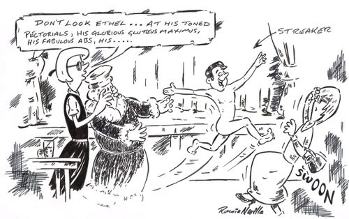 'Don't look Ethhel..at his toned pectprials, his glorious gluteus maximus, his fabulous, his...'