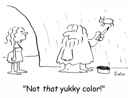 'Not that yukky color!'