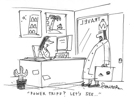 'Power trips? Let's see...'