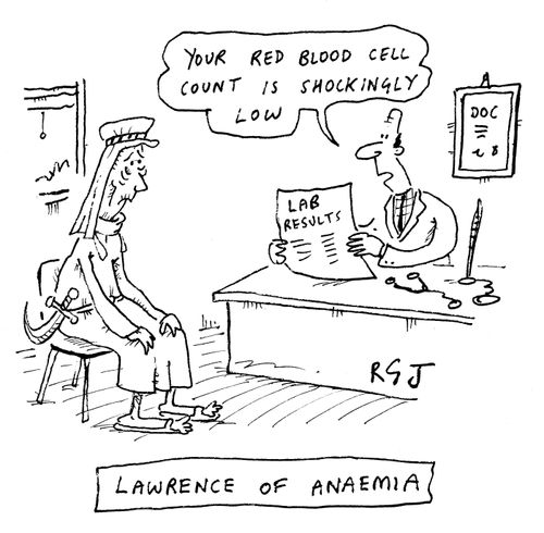 Lawrence of Anaemia - Your red blood cell count is shockingly low.