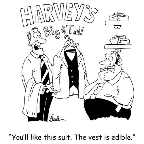 'You'll like this suit. The vest is edible.'