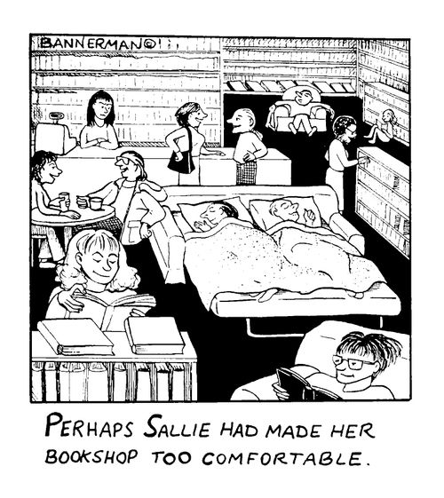 'Perhaps Sallie had made her bookshop too comfortable'