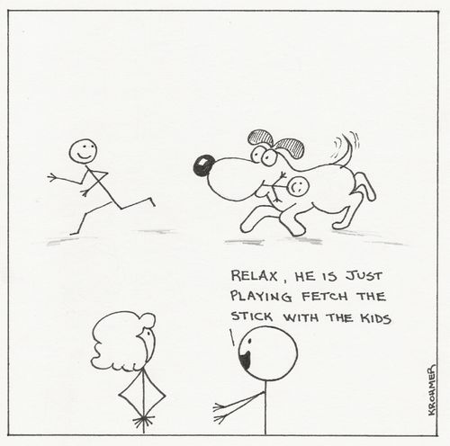 'Relax, he is just playing fetch the stick with the kids.'