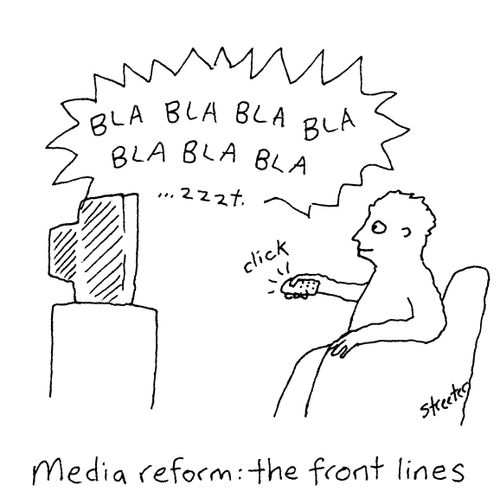 'Media reform: the front lines.'
