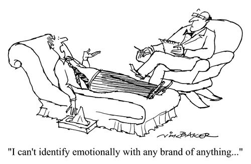 "I can't identify emotionally with any brand of anything"