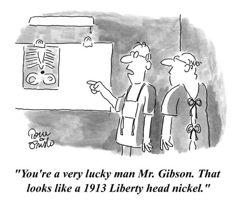 'You're a very lucky man Mr. Gibson. That looks like a 1913 Liberty Head nickel.'