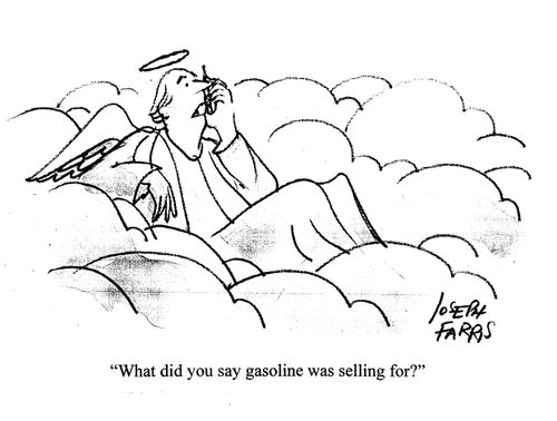 'What did you say gasoline was selling for?'