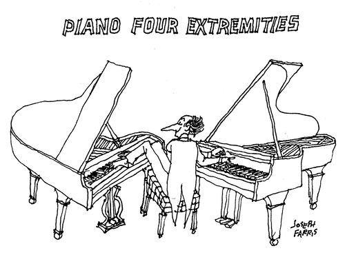 Piano Four Extremities.