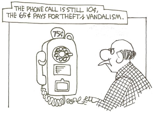 The phone call is still 10 cents, the 65 cents pays for theft & vandalism.