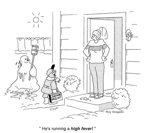 'He's running a high fever.'