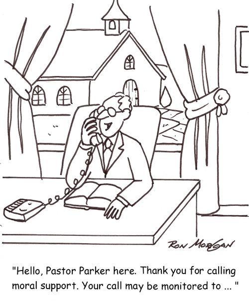 'Hello, Pastor Parker here. Thank you for calling moral support. Your call may be monitored to ... '