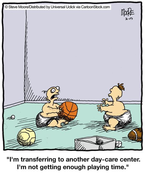 'I am transferring to another day-care center. I am not getting enough playing time.'
