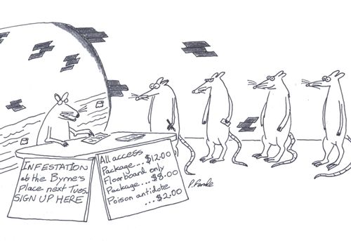 Infestation at the Byrne's place next Tues.