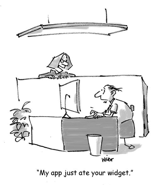'My app just ate your widget.'