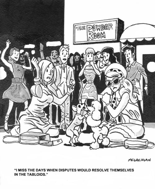 'I miss the days when disputes would resolve themselves in the tabloids.'