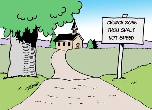 Church Zone - Thou Shalt Not Speed.