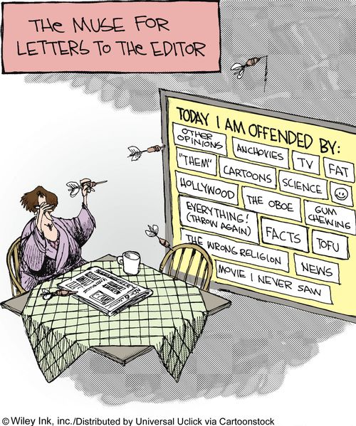 The muse for letters to the editor.