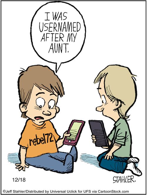 'I was usernamed after my aunt.'
