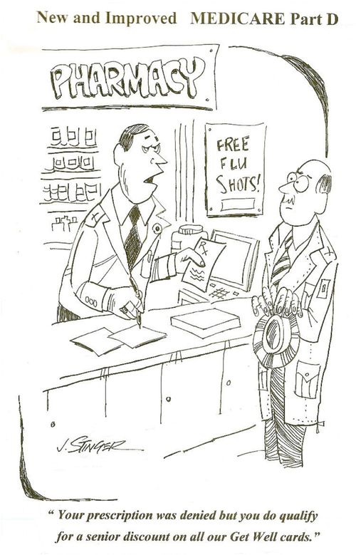 'Your prescription was denied but you do qualify for a senior discount on all our Get Well cards.'