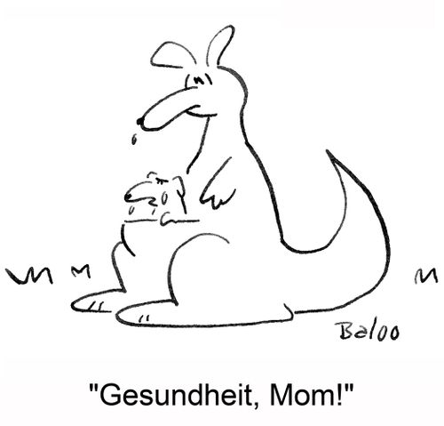 'Gesundheit, Mom!'
