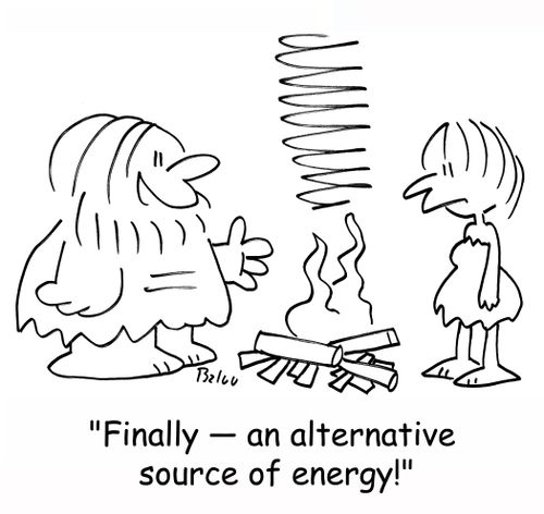 'Finally - an alternative source of energy!'