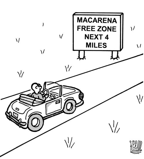 macarena free zone next 4 miles (sign on road)