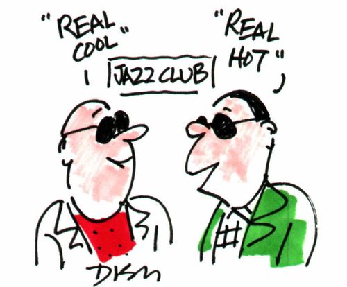 Two man congratulating a 'Jazz club' "Real Cool" and "Real Hot"