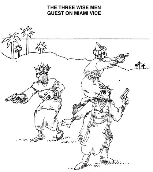 'The three wise men guest star on Miami Vice'
