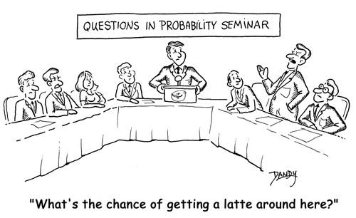 'What's the chance of getting a latte around here?'