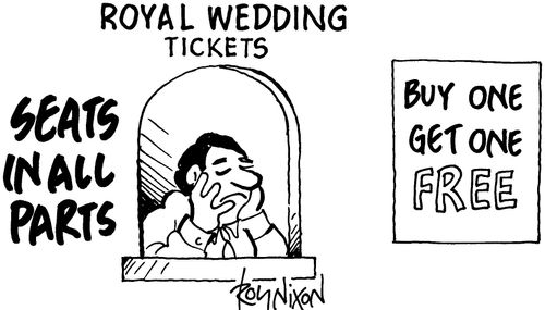 Royal wedding tickets - Buy one get one free.