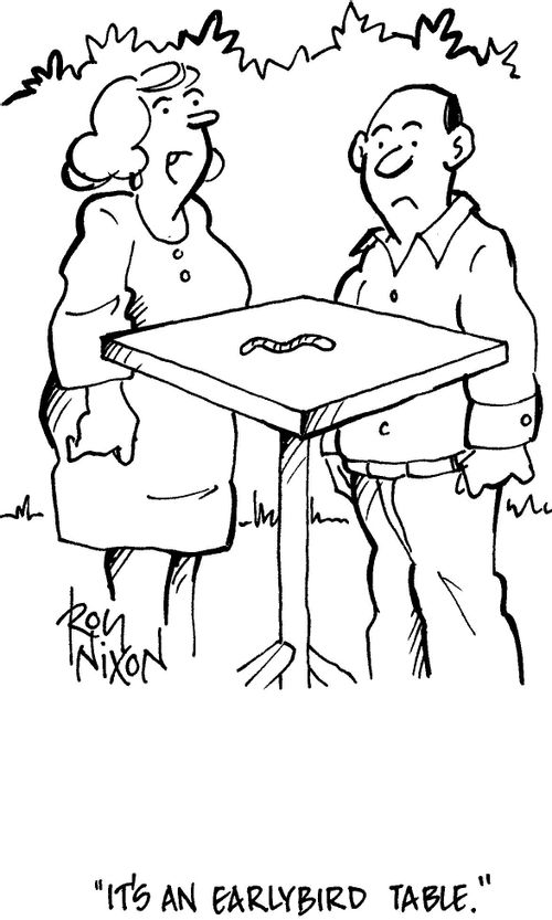 'It's an earlybird table.'