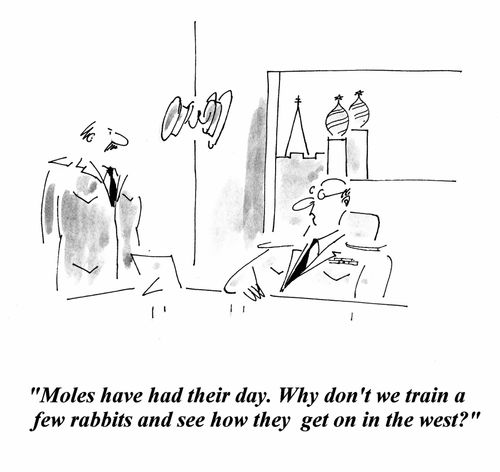 'Moles have had their day. Why don't we train a few rabbits and see how they get on in the west?'
